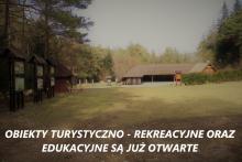 Obiekty małej infrastruktury leśnej są już otwarte.